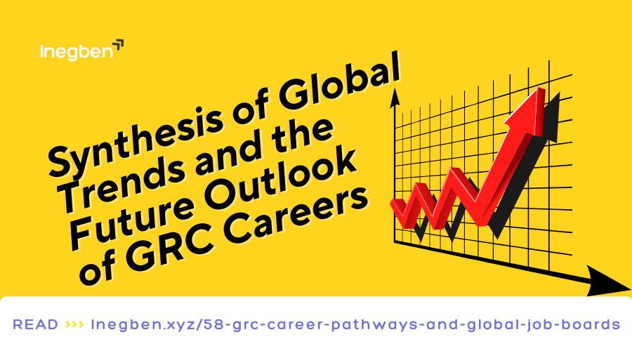 Global Trends and the Future Outlook of GRC Careers