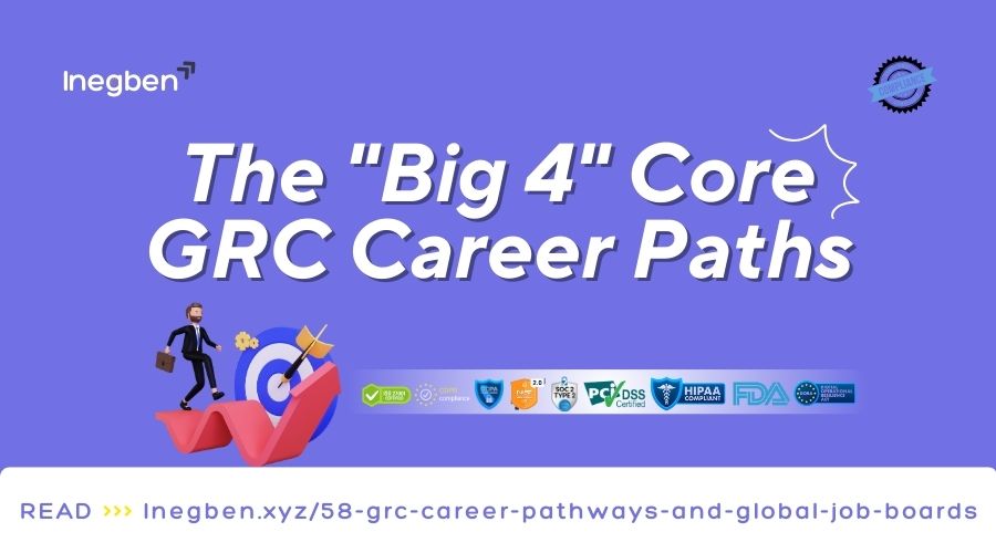 The "Big 4" Core GRC Career Paths
